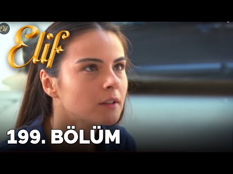 Elif - 199. Bölüm (HD)