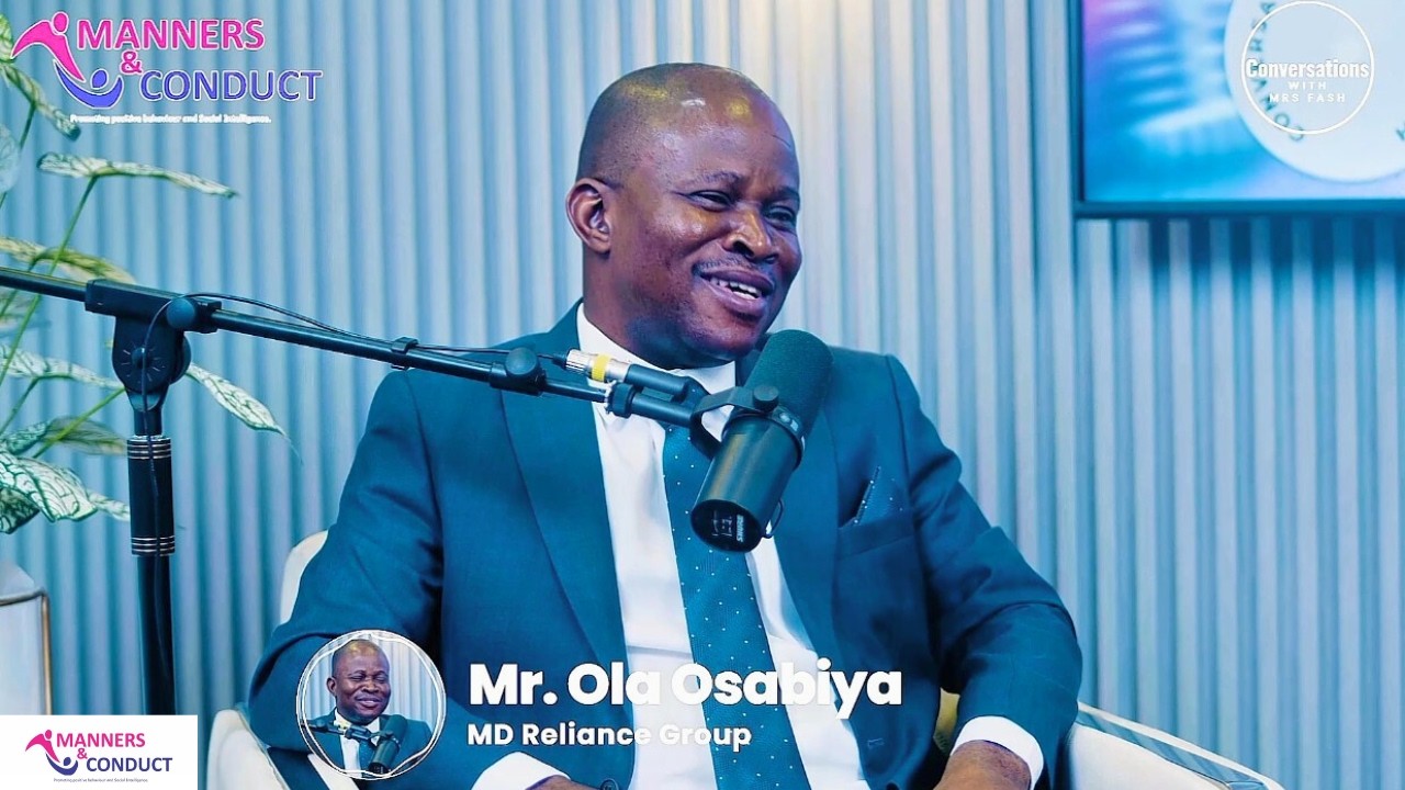 Conversations with Mrs Fash Season 01 (Episode 09) Featuring: Mr Ola Osabiya, MD of Reliance Group