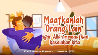 Maafkanlah Orang Lain, agar Allah Memaafkan Kesalahan Kita - Rumaysho TV