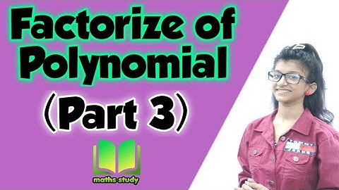 Factorization of polynomials (part 3) ǀ Factors of polynomial short trick ǀ Polynomial factorization