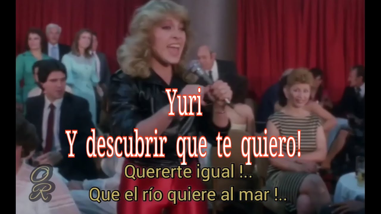 Yuri - Y descubrir que te quiero - Con Letra