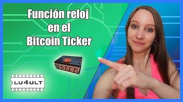 ✅ Función reloj utilizando el Bitcoin Ticker LU4ULT ESP8266 ESP-NOW