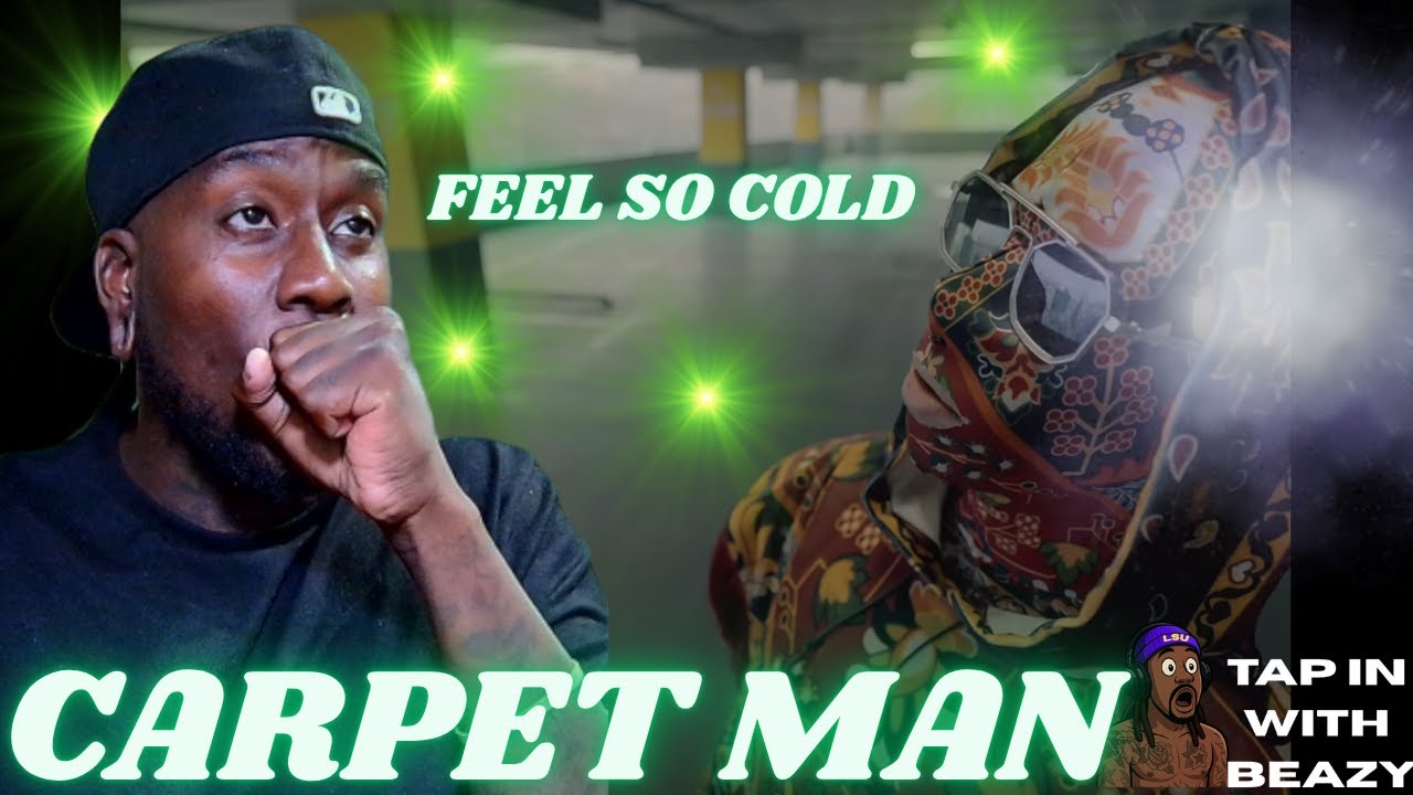 IM SORRY YALL BUT HE IS🔥🔥  Carpetman – Feel so cold