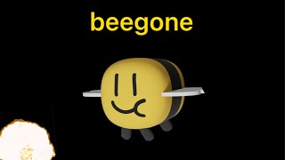 beegone