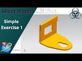 Siemens Unigraphics NX Sheet Metal Simple Exercise 1 For Beginners
