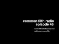 Common Filth Radio Episode 46 I M THE BAD GUY 