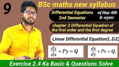 Bsc Maths 2nd Semester | Linear Differential Equations | Exercise 2.4 Ka Basic & Question Solve