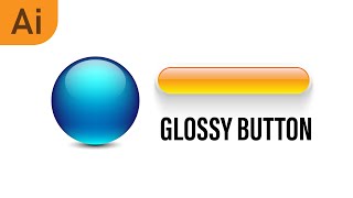 Glossy Button and Shadow | Illustrator Tutorial