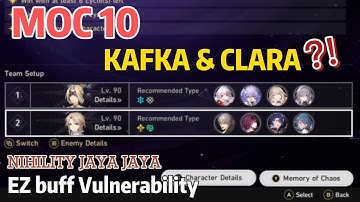 MEMORY OF CHAOS 10 PATCH 1.3 (MOC) KAFKA DOT AND CLARA - HONKAI STAR RAIL