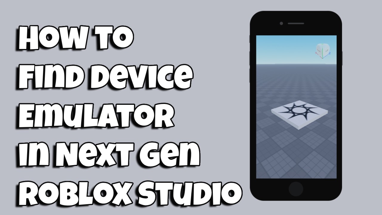 How to Find Device Emulator in Next Gen Roblox Studio - YouTube