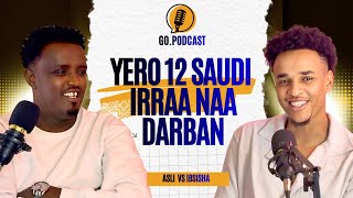 Go podcast & Aslii.oromia walin hardha seena irraa maal jaalata 😁 itti dhihaadha