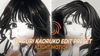 200 Subs Special Free Preset Waguri Kaoruko Edit Preset