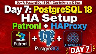 Day 7: PostgreSQL 18 HA Setup Patroni + HAProxy #postgresql #ha #day7 #patroni #haproxy