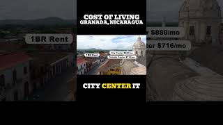 Granada Nicaragua Cost of Living 2025 — Expat Guide