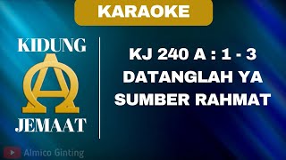 KIDUNG JEMAAT | KJ 240 A : 1 - 3 