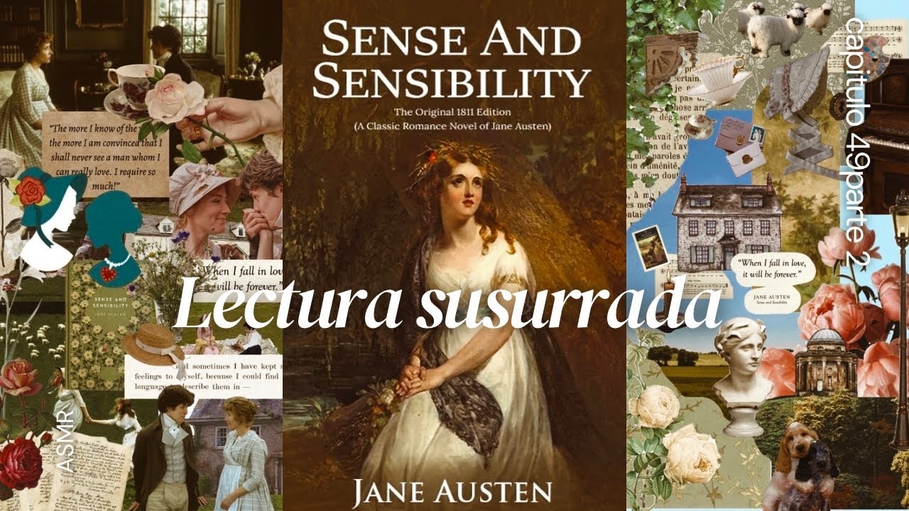 ASMR | Sentido y sensibilidad 🌳 de 𝑱𝒂𝒏𝒆 𝑨𝒖𝒔𝒕𝒆𝒏 📚 lectura susurrada ⊹ capítulo 49 parte 2