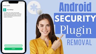 How To Remove Security Plugin On Android Phone screenshot 3