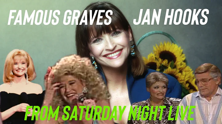 Famous Graves: Jan Hooks from Saturday Night Live ...