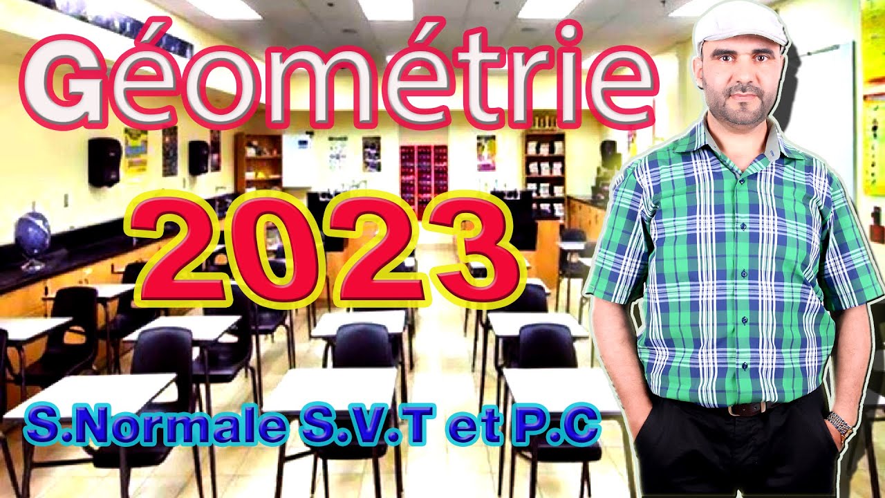 correction examen 2023 géométrie #exercice 1# session normale