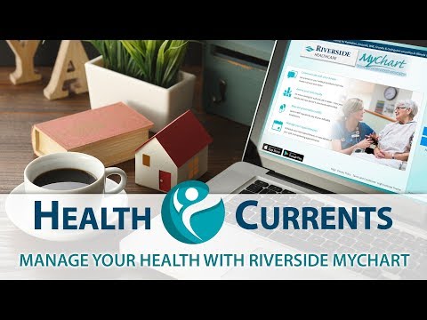 Manage Your Health with Riverside MyChart