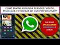 COMO ENVIAR ARCHIVOS, VIDEOS MAS DE 1GB POR WHATSAPP - SIN USARA APPS, PROGRAMAS ET. 2023