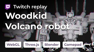 Woodkid Volcano Robot in WebGL — Part 2