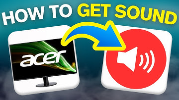 How To Get Sound On Acer Monitor With Speaker (2025)