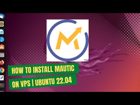 How To Install Mautic On A VPS | Ubuntu 22.04