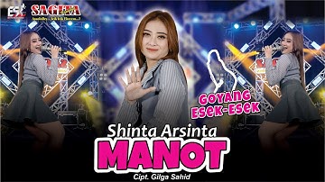 Shinta Arsinta - Manot | Dangdut (Official Music Video)