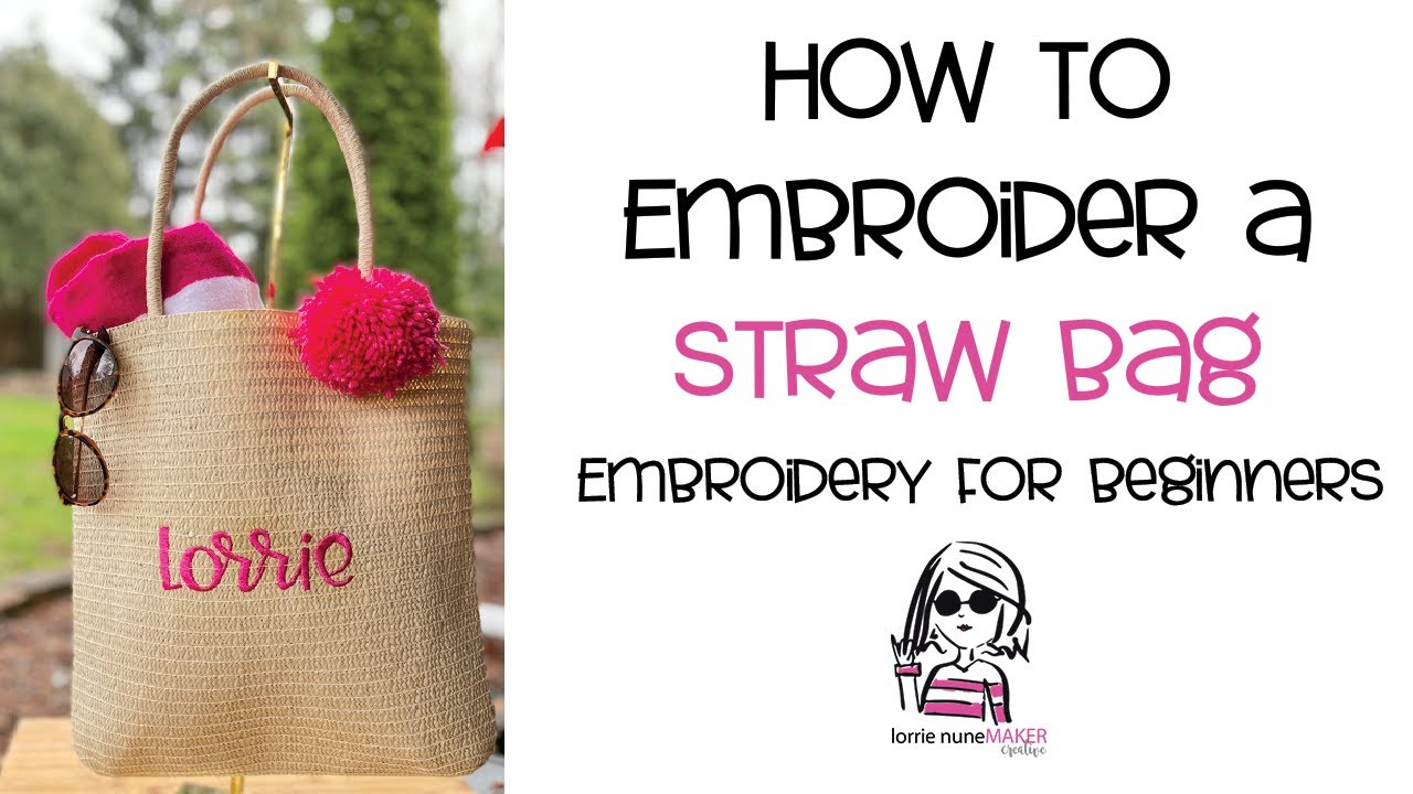 How to Embroider a Straw Bag Embroidery for Beginners YouTube