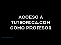 Acceso como profesor a tuteoricacom