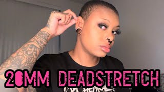 STRETCHING MY EARS TO 20MM | 13/16”