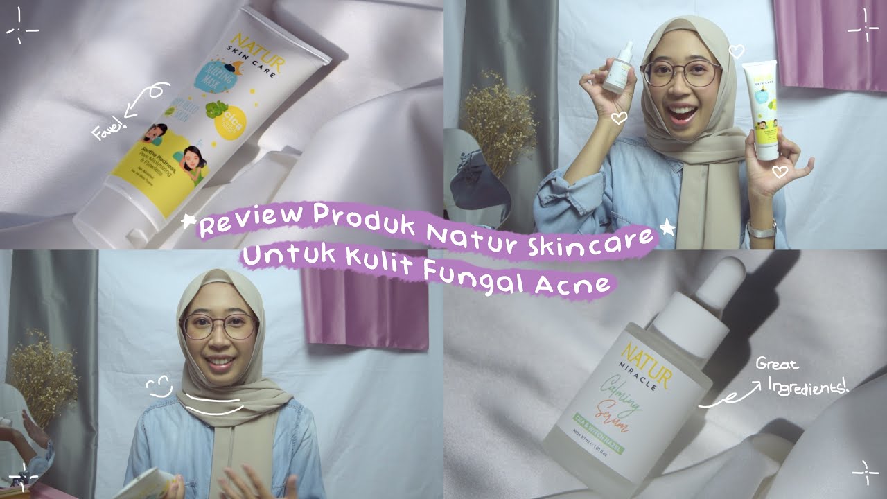 PRODUK LOKAL FUNGAL ACNE SAFE REVIEW NATUR SKINCARE CENTELLA ASIATICA