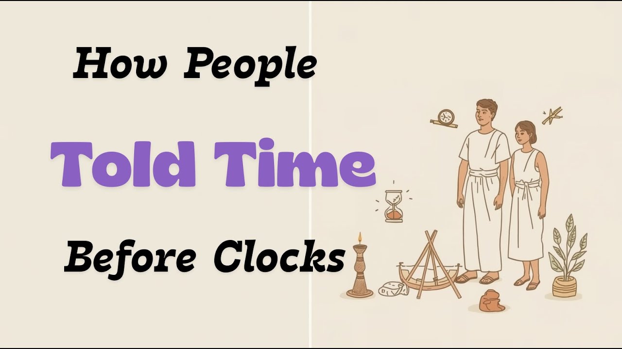 Time Before Clocks How People Told Time Before Clocks | Bedtime Story for Adults 🌙 - YouTube