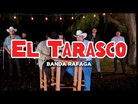 Banda Rafaga - El Tarasco (En Vivo!)