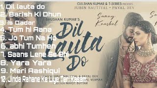 Top10 Dil Lauta Do / Jubin Nautiyal 😍 romantic song /Joga Music Hindi