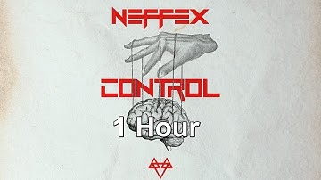 [1 Hour] NEFFEX - Control
