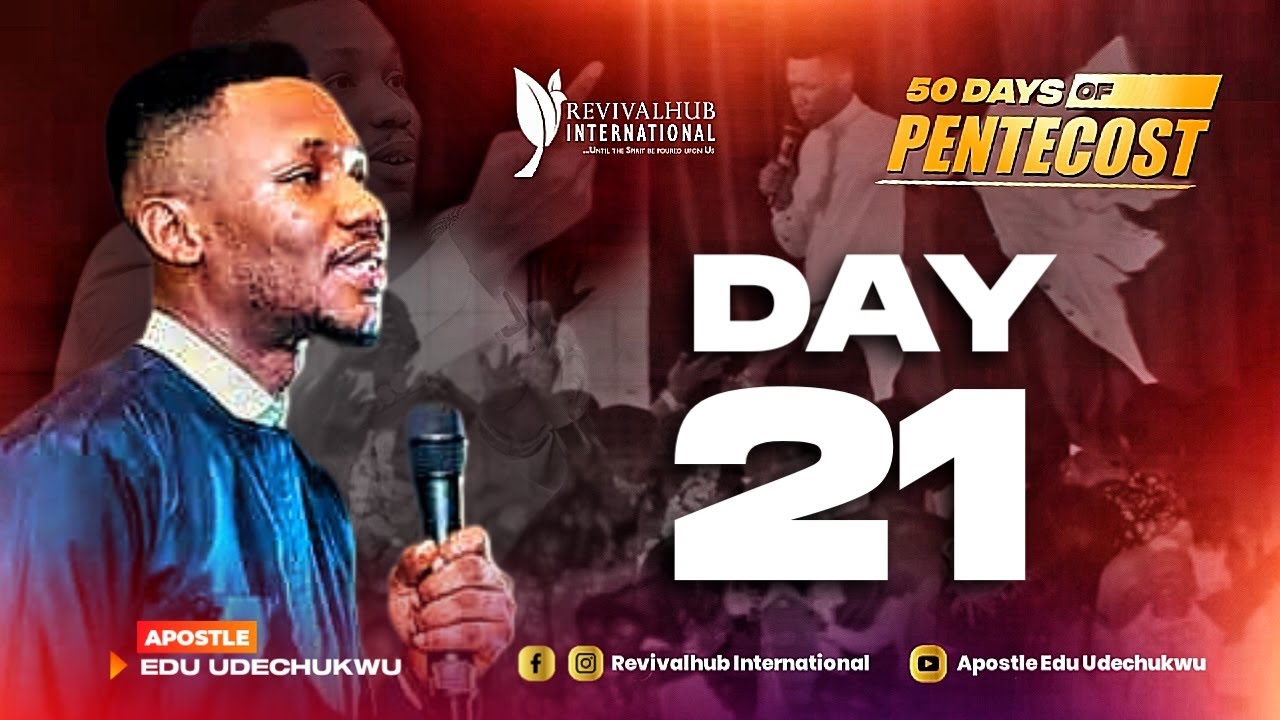 50DAYS OF PENTECOST || DAY 21 || 4TH SEP. 2023 - YouTube