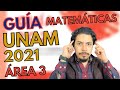 Examen Muestra UNAM 2021 Área 3 Matemáticas (Hacks Incluidos)