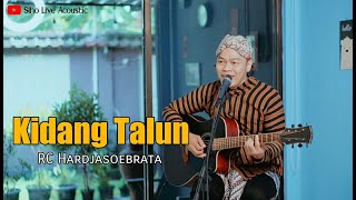 KIDANG TALUN - RC HARDJASOEBRATA | COVER BY SIHO LIVE ACOUSTIC