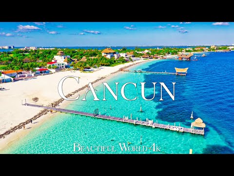 Cancun 4K Amazing Aerial Film - Calming Piano Music 