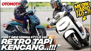 BEGINI RASANYA HONDA STYLO 160..!!! LEBIH ENAK DARI VARIO 160..?? l Otomotif TV