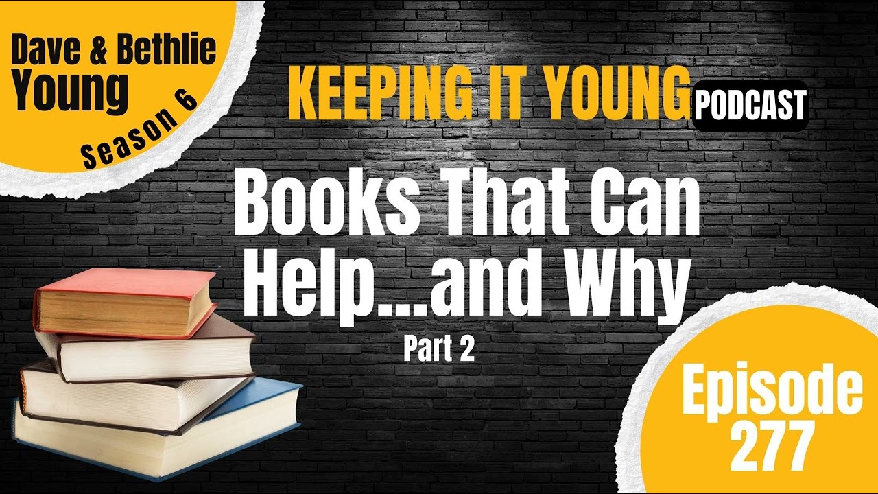 Books That Can Help...and Why Part 2 Books That Can Help...and Why Part 2
