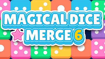 Magical dice:merge 6 Games Game Mobile Gameplay Android