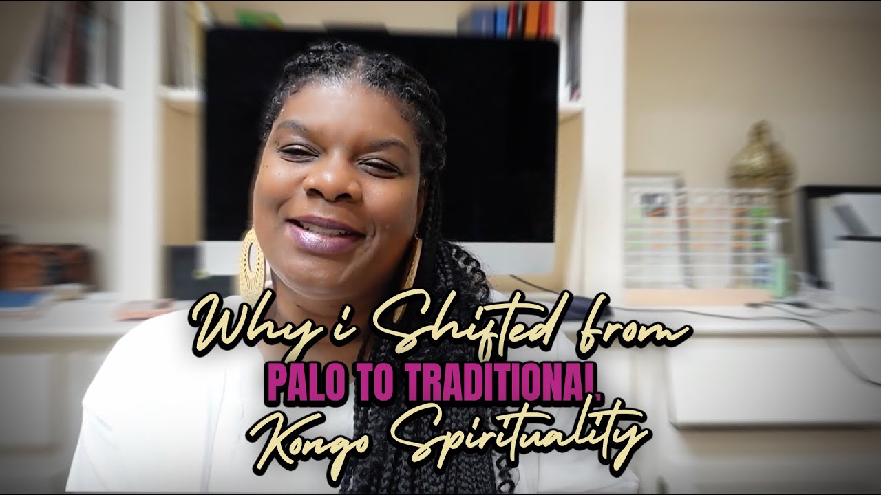 Why I shifted from Palo Mayombe to Traditional Kongo Spirituality