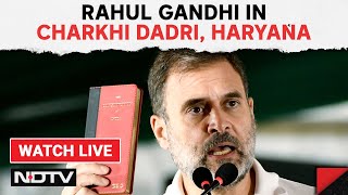 Rahul Gandhi Live | Rahul Gandhi Live In Charkhi Dadri, Haryana | Lok Sabha Elections 2024