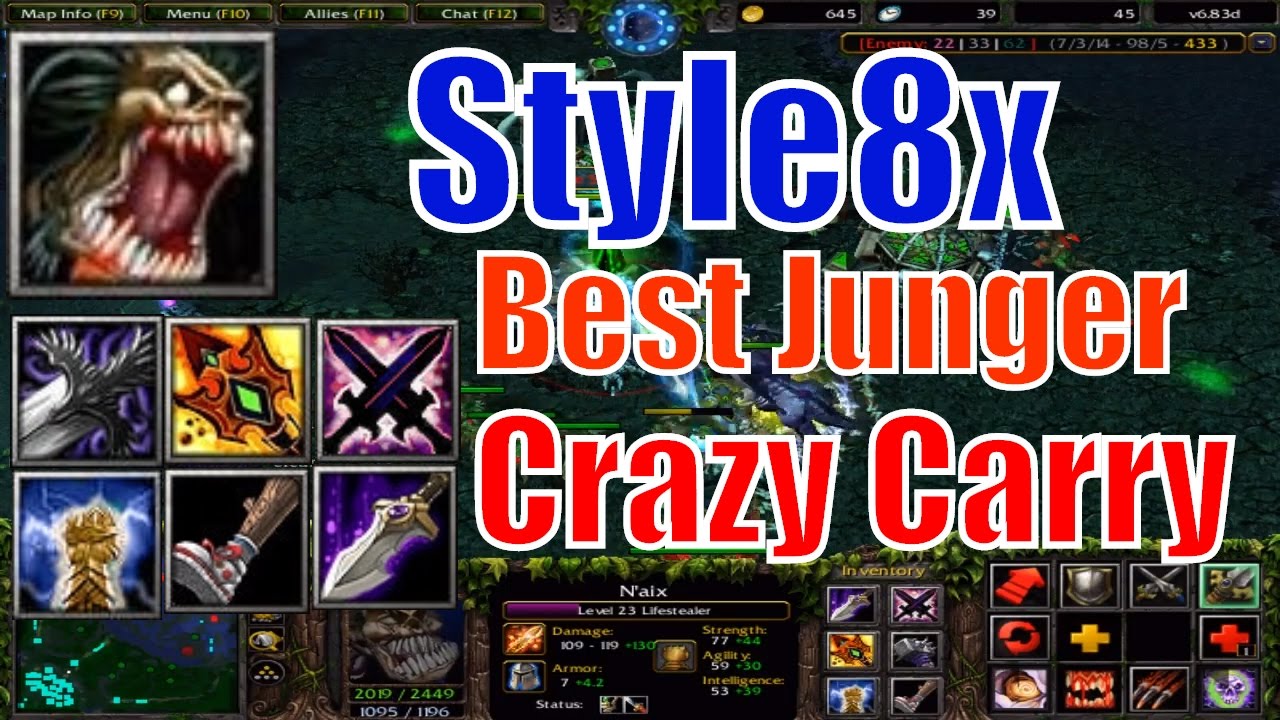 DotA 1 Naix Best Carry Junger-DotA 6.83d Style8x