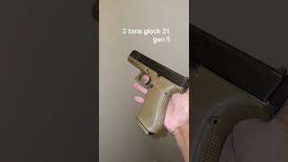2 Tone Glock 21 Gen 5
