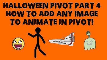 Halloween Pivot Part 4 - Adding ANY Image into Pivot (FULL VERSION)