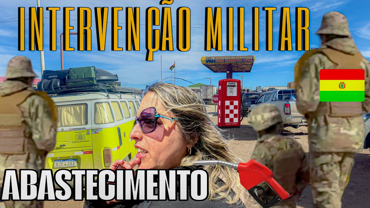 NA BOLIVIA DE KOMBI - EXÉRCITO CONTROLA DISTRIBUIÇÃO DE COMBUSTÍVEL ⛽️ 
